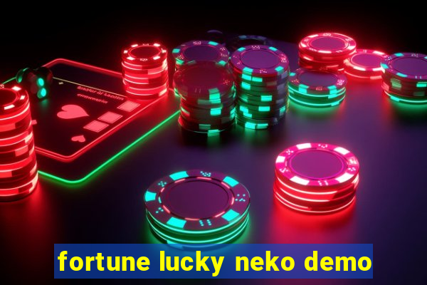 fortune lucky neko demo