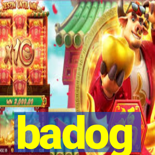 badog