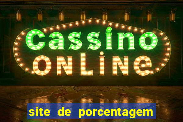 site de porcentagem de jogos slots