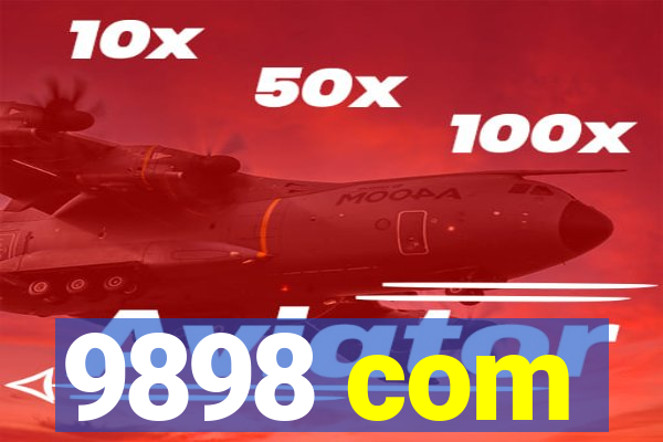 9898 com