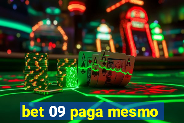 bet 09 paga mesmo