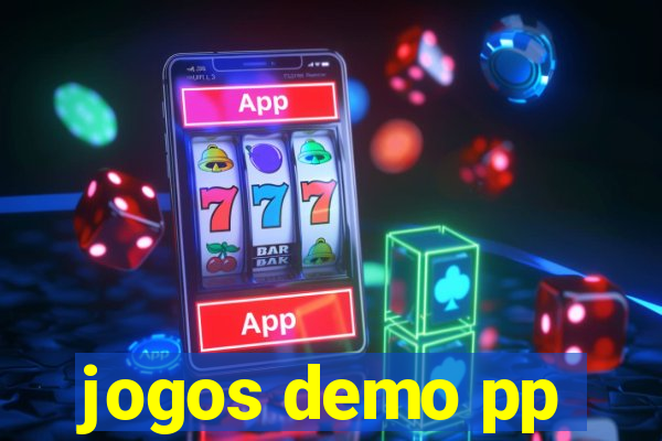 jogos demo pp