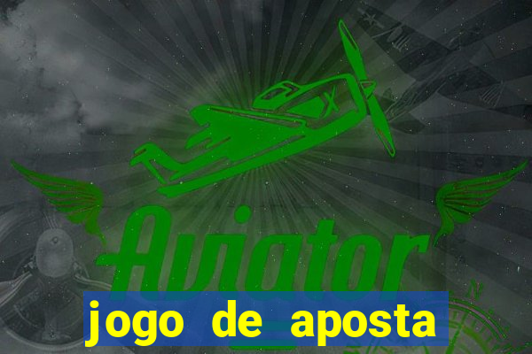 jogo de aposta minimo 10 reais