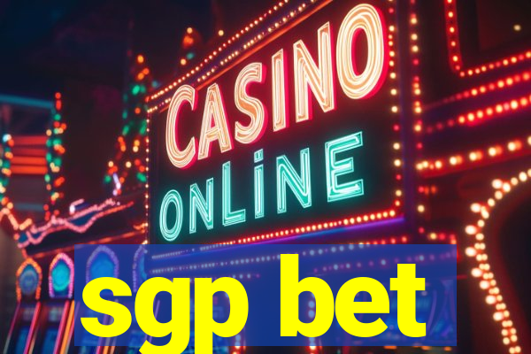 sgp bet