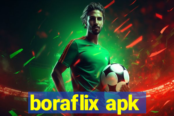 boraflix apk