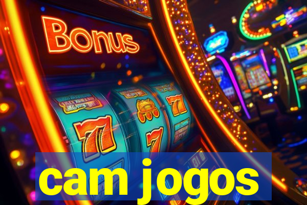 cam jogos