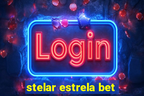 stelar estrela bet