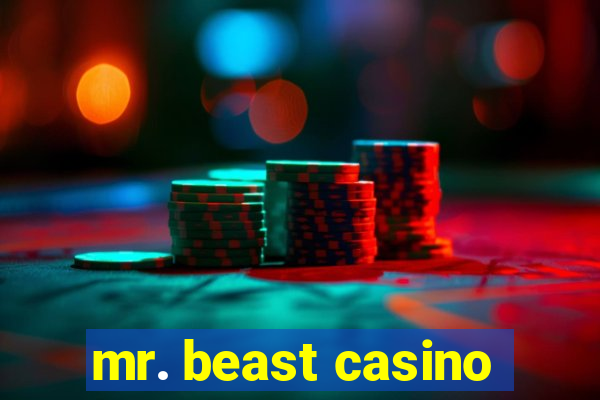 mr. beast casino