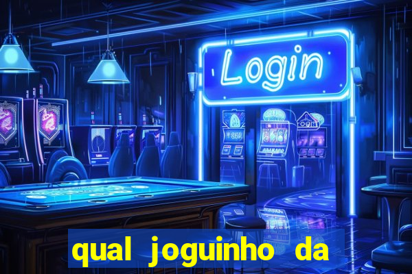 qual joguinho da dinheiro de verdade