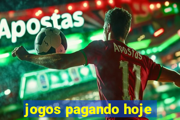 jogos pagando hoje