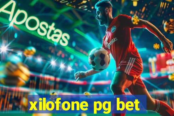 xilofone pg bet