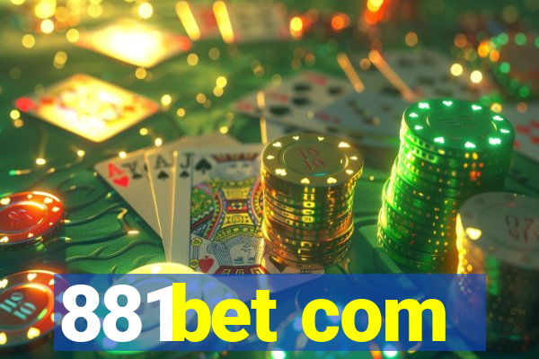 881bet com