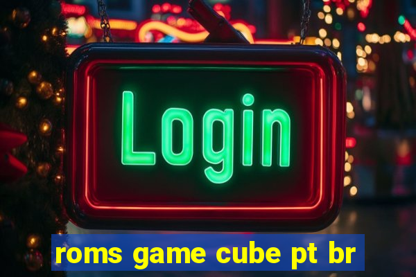 roms game cube pt br