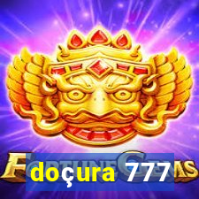 doçura 777