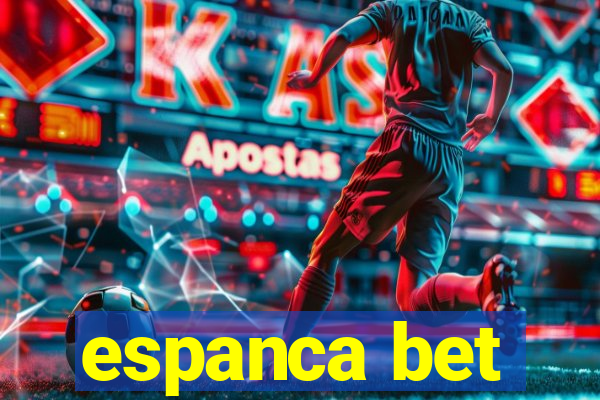 espanca bet