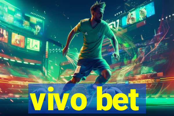 vivo bet