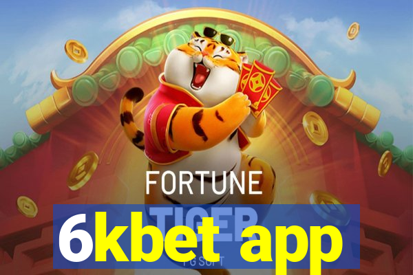 6kbet app