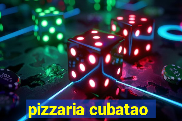 pizzaria cubatao