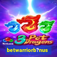 betwarriorb?nus