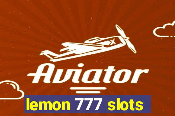 lemon 777 slots