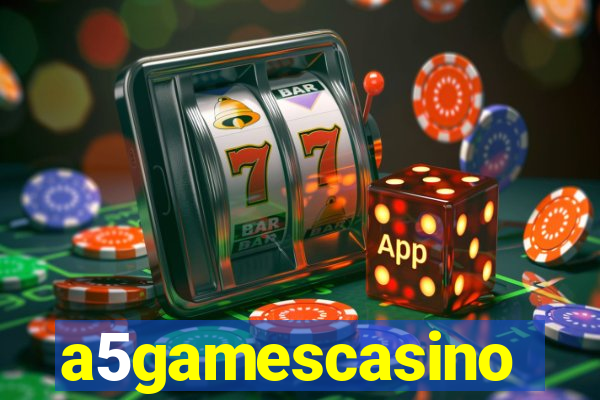 a5gamescasino