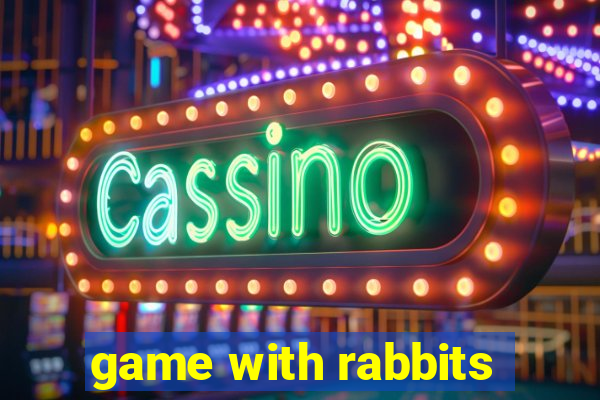 game with rabbits