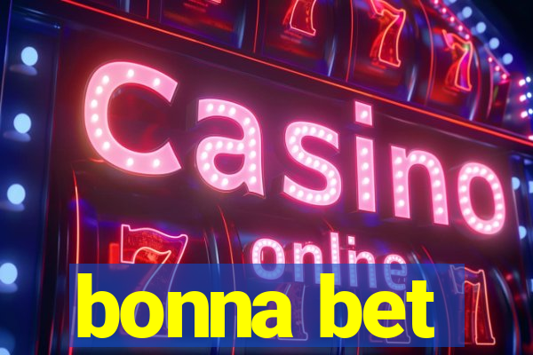 bonna bet