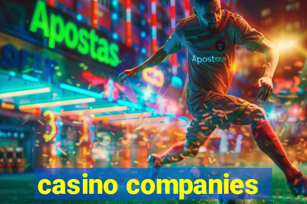 casino companies