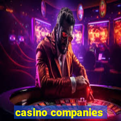 casino companies