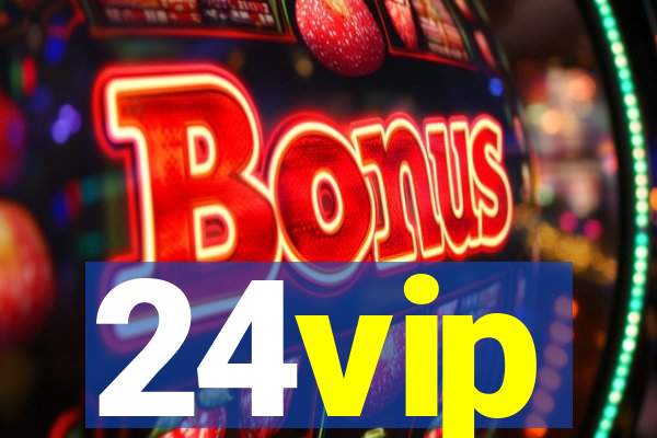 24vip