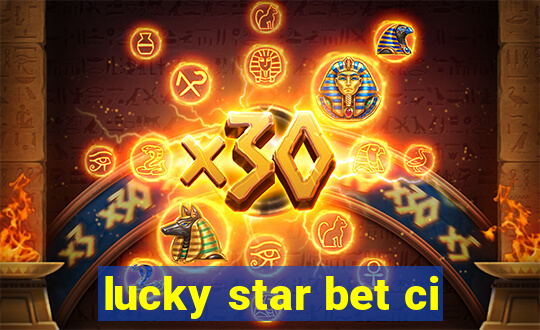 lucky star bet ci