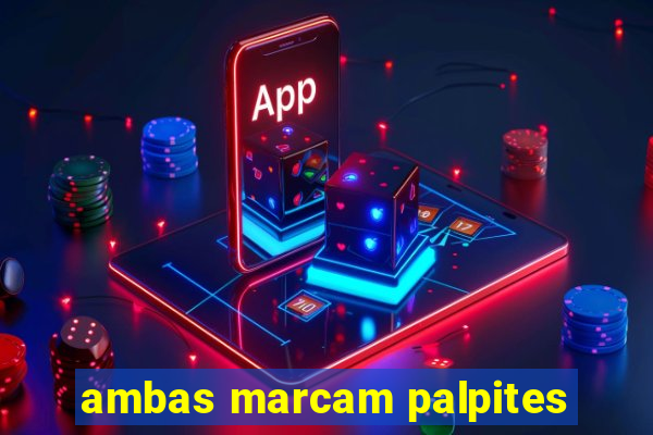 ambas marcam palpites