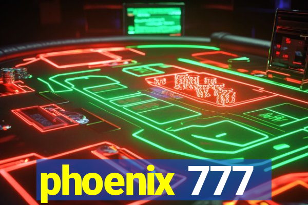 phoenix 777