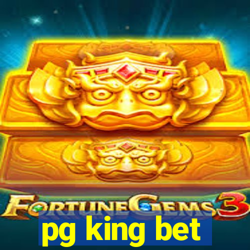 pg king bet