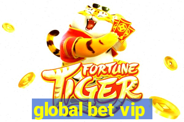 global bet vip