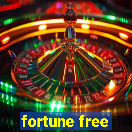 fortune free