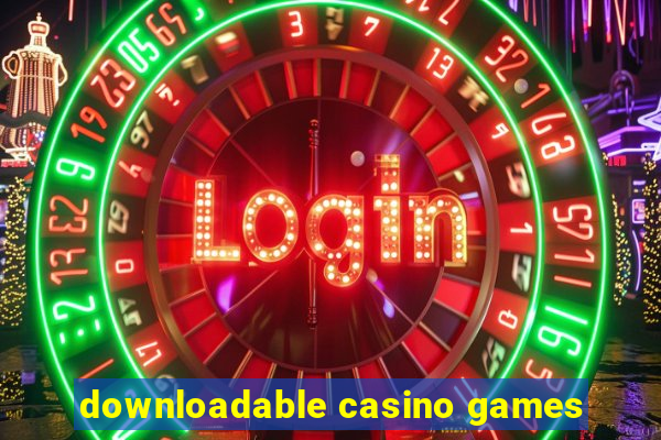 downloadable casino games