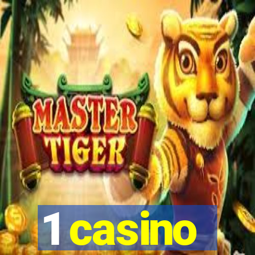 1 casino