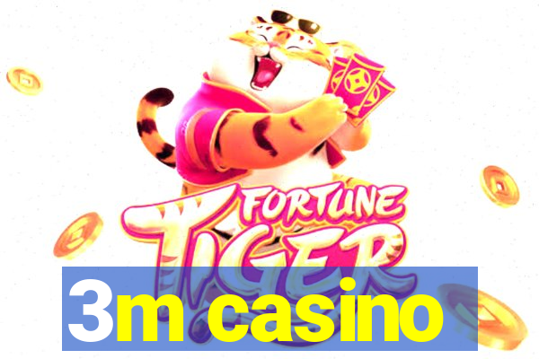 3m casino