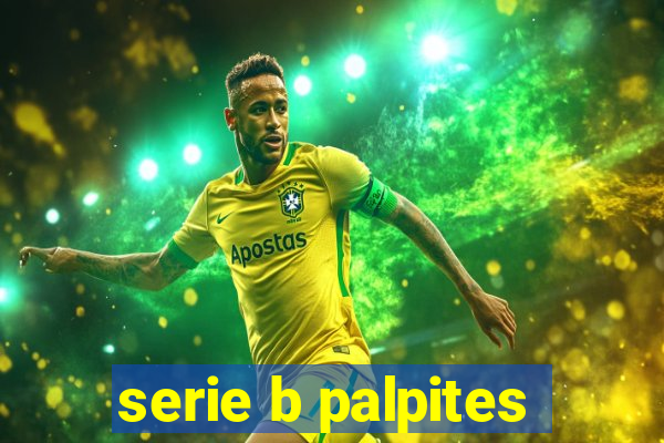 serie b palpites