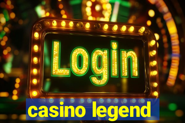 casino legend