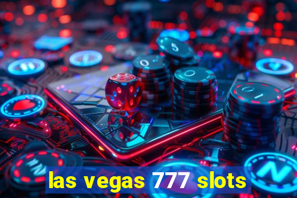 las vegas 777 slots