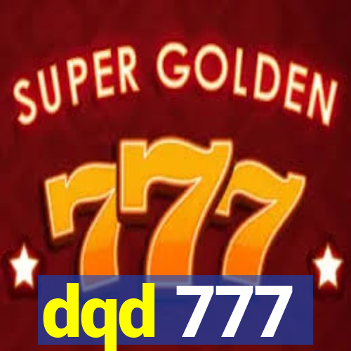 dqd 777