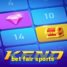 bet fair sports