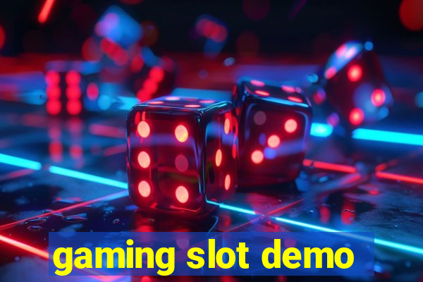 gaming slot demo