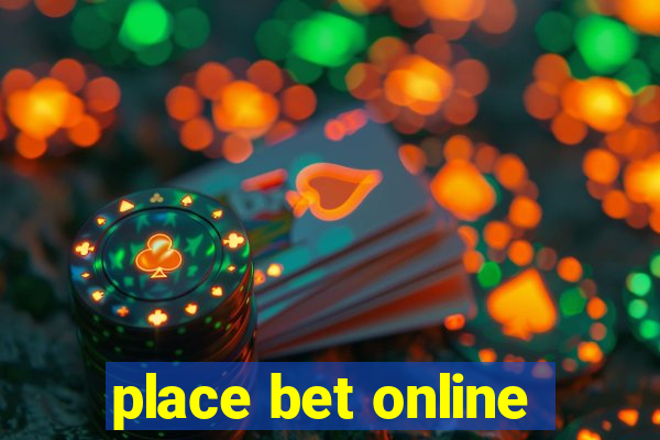 place bet online