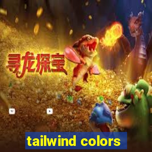 tailwind colors