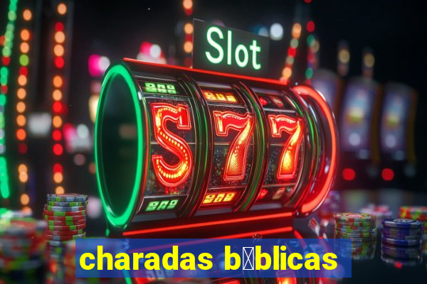 charadas b铆blicas