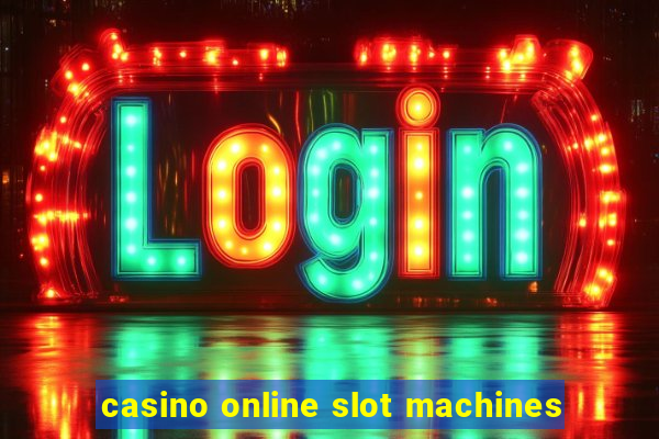 casino online slot machines