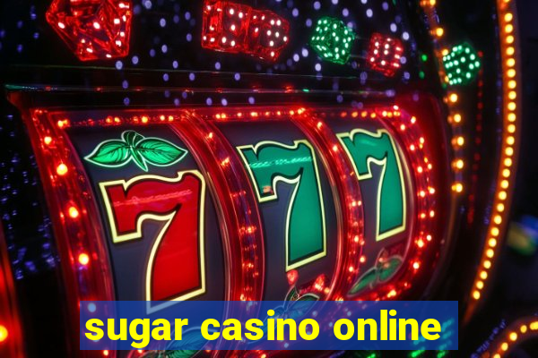 sugar casino online